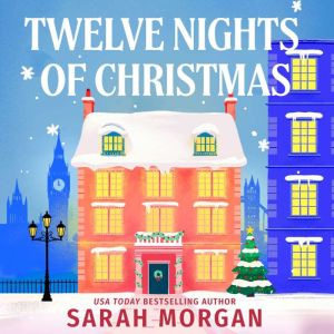 Twelve Nights of Christmas, Sarah Morgan