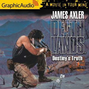 Destinys Truth, James Axler