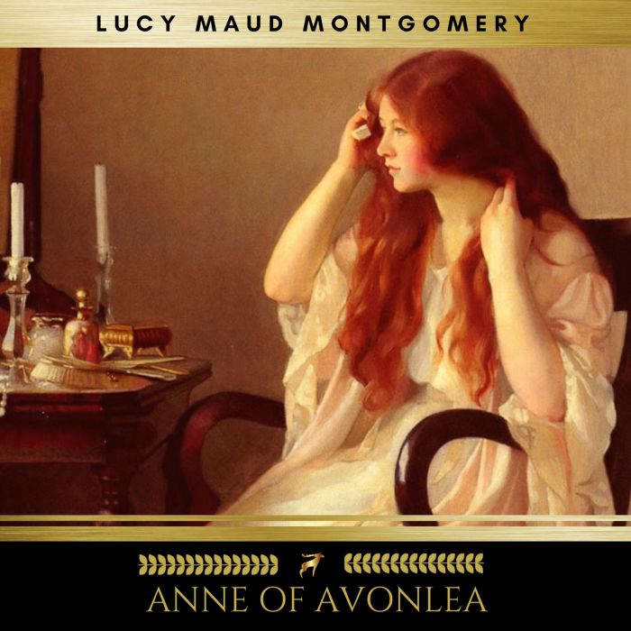 Anne of Avonlea, Lucy Maud Montgomery