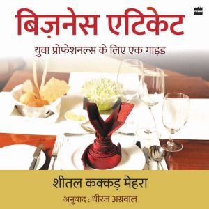 Business Etiquette: Yuva Professionals ke Liye Ek Guide