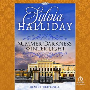Summer Darkness, Winter Light, Sylvia Halliday