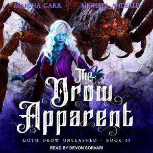 The Drow Apparent, Michael Anderle