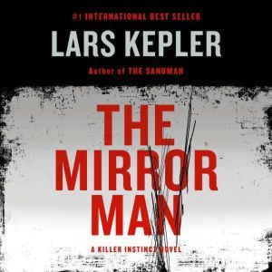 The Mirror Man, Lars Kepler