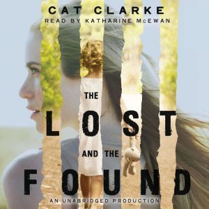 The Lost and the Found, Cat Clarke