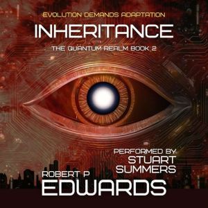 Inheritance, Robert P Edwards