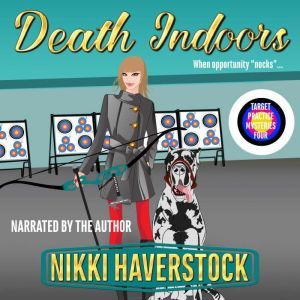Death Indoors, Nikki Haverstock