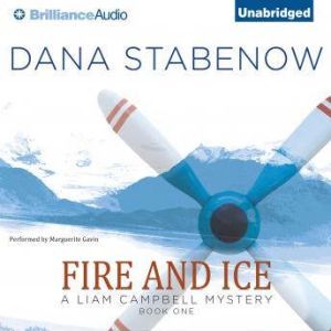 Fire and Ice, Dana Stabenow