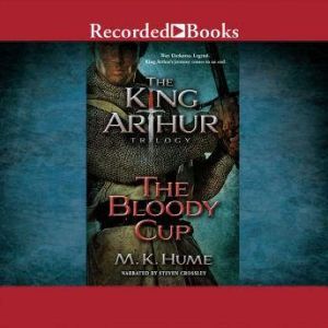 The Bloody Cup, M.K. Hume