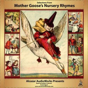 Selections from Mother Gooses Nursery..., NA