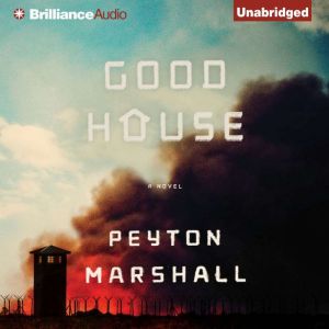 Goodhouse, Peyton Marshall