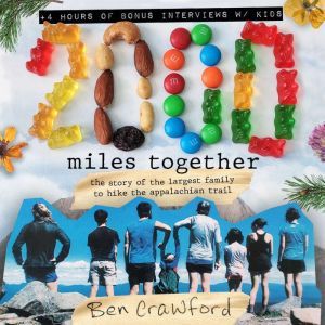 2,000 Miles Together, Ben Crawford