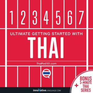 Learn Thai  Ultimate Getting Started..., Innovative Language Learning