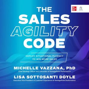 The Sales Agility Code, Lisa Sottosanti Doyle