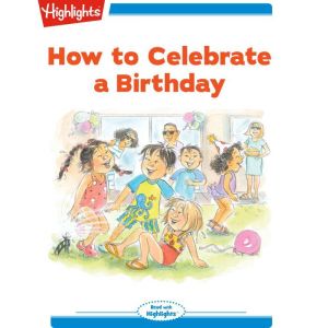 How to Celebrate a Birthday, Lissa Rovetch