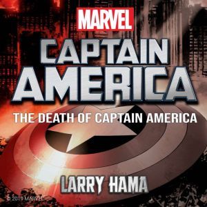 Death of Captain America, The, Larry Hama