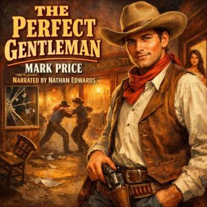 The Perfect Gentleman