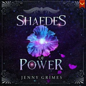Shaedes of Power: A Dark Fae Fantasy Romance