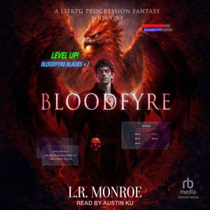 Bloodfyre, L.R. Monroe