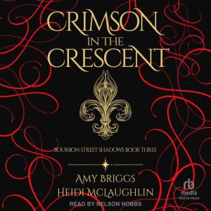 Crimson in the Crescent, Amy Briggs