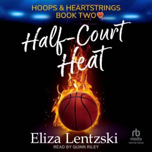 HalfCourt Heat, Eliza Lentzski