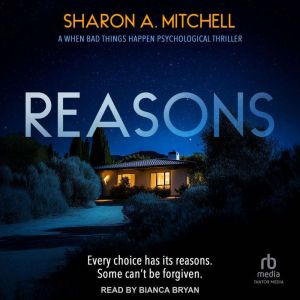 Reasons, Sharon A. Mitchell