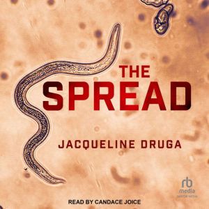 The Spread, Jacqueline Druga