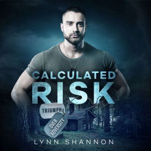 Calculated Risk, Lynn Shannon