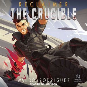 The Crucible, Waldo Rodriguez