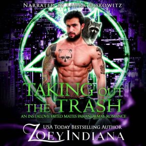 Taking Out the Trash: An Instalove Fated Mates Paranormal Romance