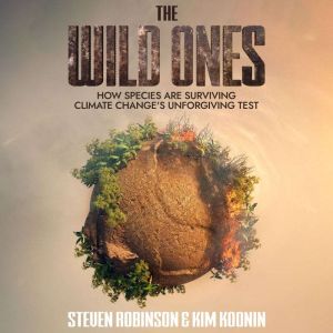 The Wild Ones, Steven Robinson