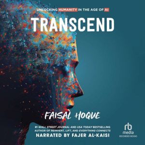 Transcend: Unlocking Humanity in the Age of AI