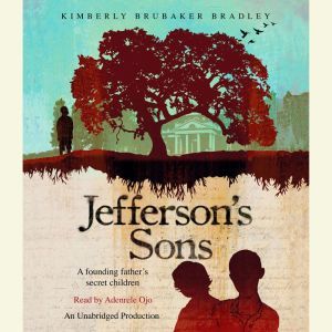 Jeffersons Sons, Kimberly Brubaker Bradley
