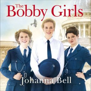 The Bobby Girls, Johanna Bell