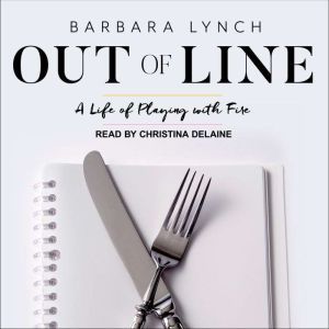 Out of Line, Barbara Lynch