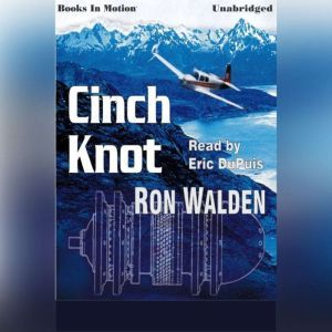 Cinch Knot, Ron Walden