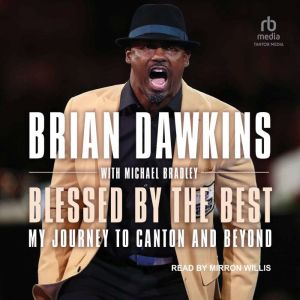 Blessed by the Best, Brian Dawkins