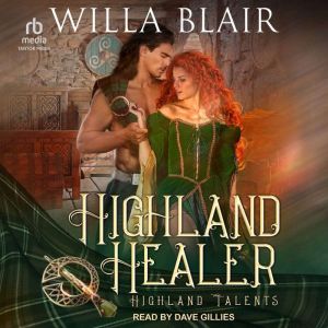 Highland Healer, Willa Blair