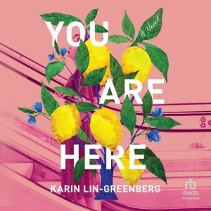 You Are Here, Karin LinGreenberg