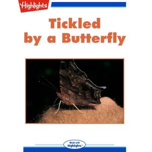 Tickled by a Butterfly, Keith D. Waddington