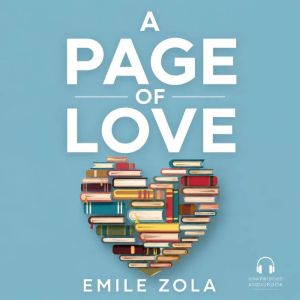 A Page of Love, Emile Zola