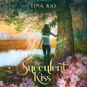 The Succulent Kiss
