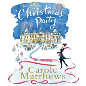 The Christmas Party, Carole Matthews