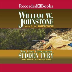 Sudden Fury, William W. Johnstone