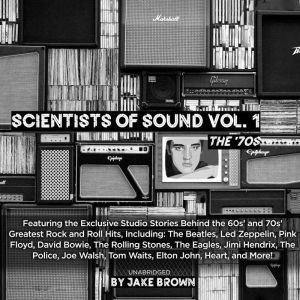 Scientists of Sound, Vol. 1, Jake Brown