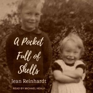 A Pocket Full of Shells, Jean Reinhardt