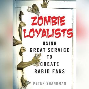 Zombie Loyalists, Peter Shankman