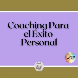 Coaching Para el Exito Personal, LIBROTEKA