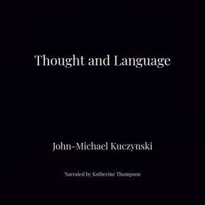 Thought and Language, J. M.  Kuczynski