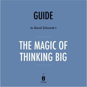Guide to David Schwartzs The Magic o..., Instaread