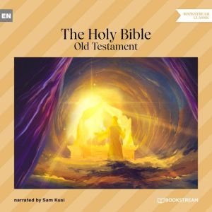 The Holy Bible Old Testament, Various Authors